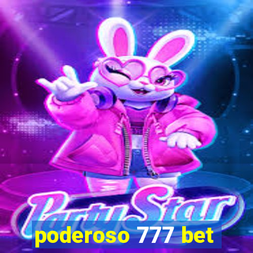 poderoso 777 bet